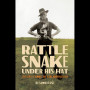Rattlesnake Under His Hat